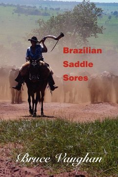 Brazilian Saddle Sores - Vaughan, Bruce