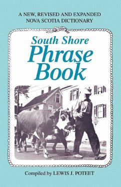 South Shore Phrase Book - Poteet, Lewis J.