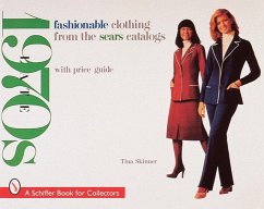 Fashionable Clothing from the Sears Catalogs: Late 1970s - Skinner, Tina