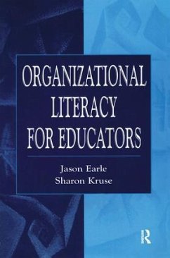 Organizational Literacy for Educators - Earle, Jason; Kruse, Sharon D