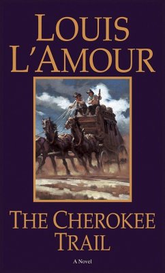 The Cherokee Trail - L'Amour, Louis