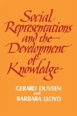 Social Representations and the Development of Knowledge