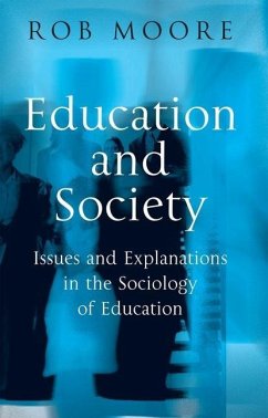 Education and Society - Moore, Rob
