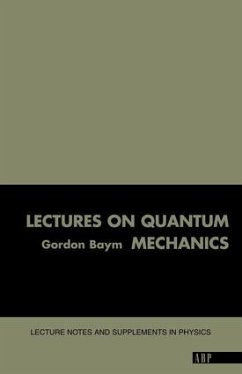 Lectures On Quantum Mechanics - Baym, Gordon