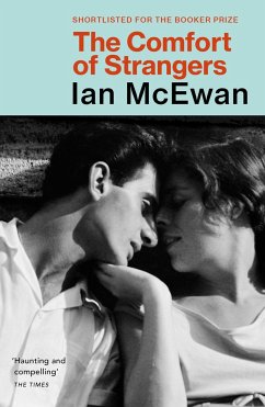 The Comfort of Strangers - McEwan, Ian