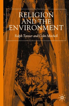Religion and the Environment - Tanner, R.;Mitchell, C.