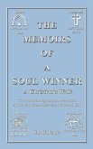 The Memoirs of a Soul Winner