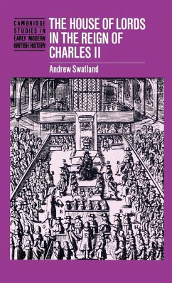 House of Lords Reign of Charle - Swatland, Andrew