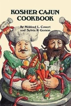 Kosher Cajun Cookbook - Covert, Mildred L.; Gerson, Sylvia P.