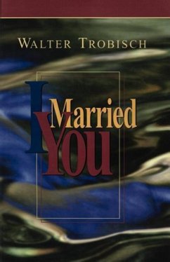 I Married You - Trobisch, Walter