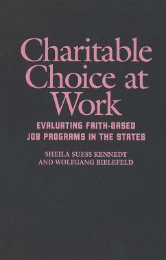 Charitable Choice at Work - Kennedy, Sheila Suess