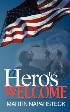 A Hero's Welcome - Naparsteck, Martin J.