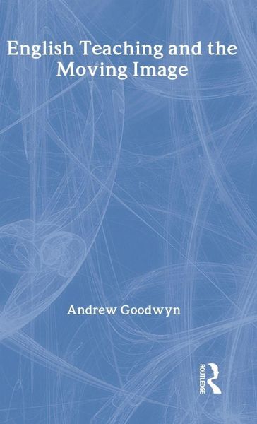 English Teaching and the Moving Image
