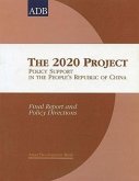 The 2020 Project: Policy Support in the People's Republic of China
