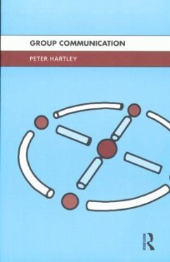 Group Communication - Hartley, Peter