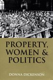 Property, Women, and Politics