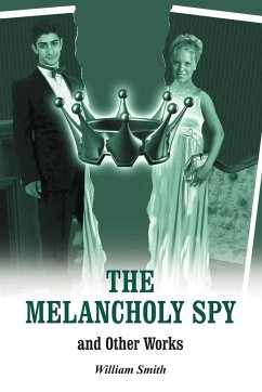 THE MELANCHOLY SPY