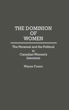 The Dominion of Women - Fraser, Wayne