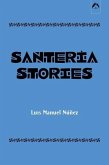 Santeria Stories