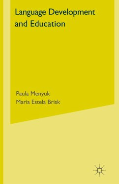 Language Development and Education - Menyuk, P.;Brisk, M.