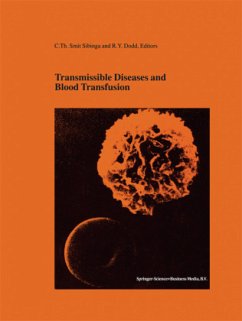 Transmissible Diseases and Blood Transfusion - Smit Sibinga, C.Th. / Dodd, Roger Y. (Hgg.)