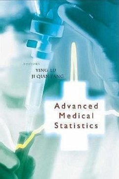 Advanced Medical Statistics - Lu, Ying / Fang, Ji-Qian (eds.)