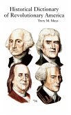 Historical Dictionary of Revolutionary America