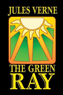 The Green Ray - Verne, Jules