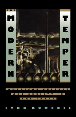 The Modern Temper - Dumenil, Lynn; Dumenil