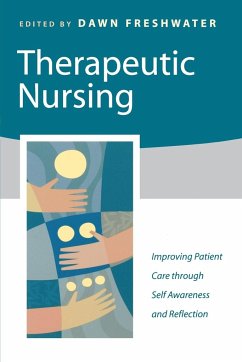 Therapeutic Nursing - Freshwater, Dawn (ed.)
