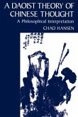A Daoist Theory of Chinese Thought A Daoist Theory of Chinese Thought