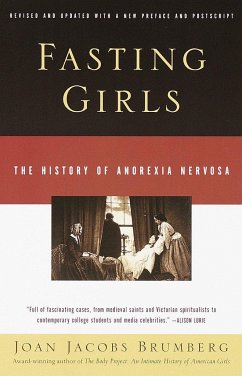 Fasting Girls - Brumberg, Joan Jacobs