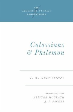 Colossians and Philemon - Lightfoot, J B