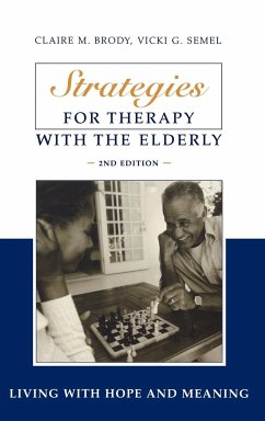 Strategies for Therapy with the Elderly - Brody, Claire; Semel, Vicki