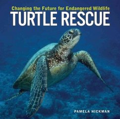 Turtle Rescue - Hickman, Pamela