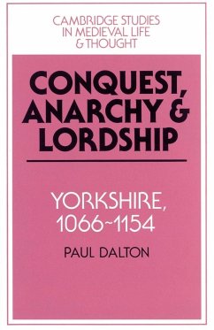 Conquest, Anarchy and Lordship - Dalton, Paul