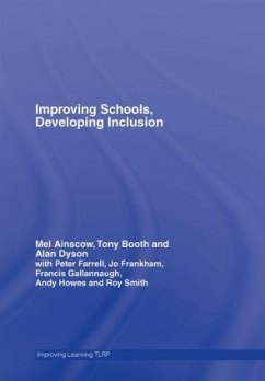 Improving Schools, Developing Inclusion - Ainscow, Mel; Booth, Tony; Dyson, Alan