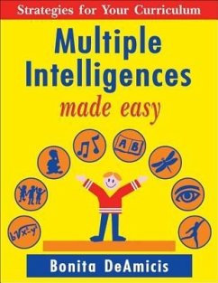 Multiple Intelligences Made Easy - Deamicis, Bonita