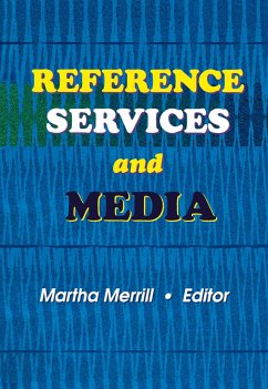 Reference Services and Media - Katz, Linda S
