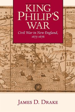 King Philip's War - Drake, James D.