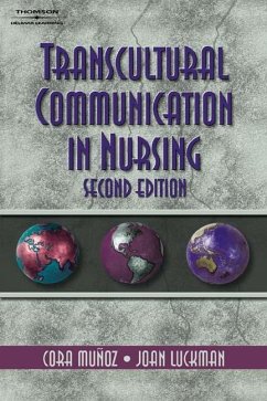 Transcultural Communication in Nursing - Munoz, Cora; Luckmann, Joan