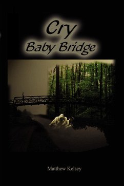 Cry Baby Bridge - Kelsey, Matthew