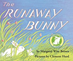 The Runaway Bunny - Brown, Margaret Wise