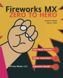 Fireworks MX Zero to Hero - Brown, Charles;Evans, Joyce J.