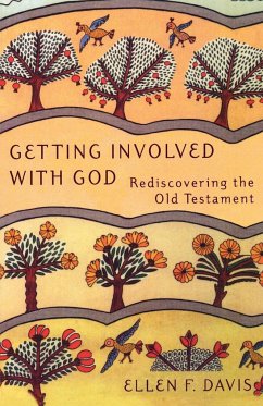 Getting Involved with God - Davis, Ellen F.