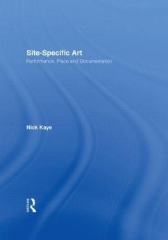 Site-Specific Art - Kaye, Nick