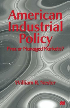 American Industrial Policy - Nester, William R.