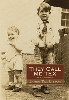 They Call Me Tex - Litton, James Tex