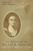 An Account of the Life & Death of Mrs. Elizabeth Bury