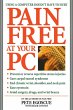 Pain Free at Your PC - Bild 1